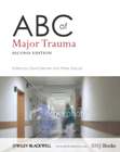 ABC of Major Trauma